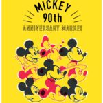 Disney MICKEY 90th ANNIVERSARY MARKET