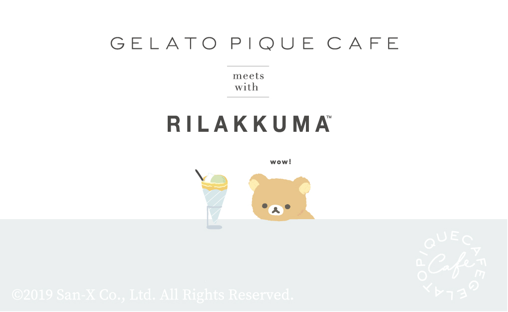 ジェラート ピケ カフェ ビオ コンセプト「gelato pique cafe meets with RiLAKKUMA」