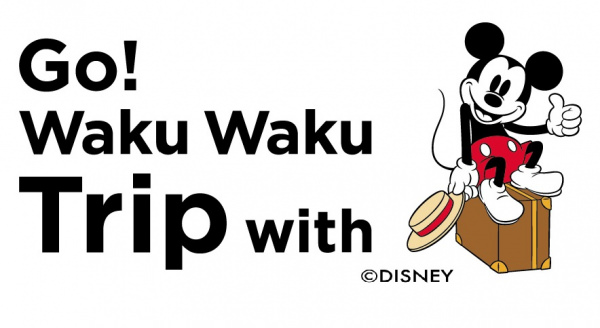Go! Waku Waku Trip with MICKEY
