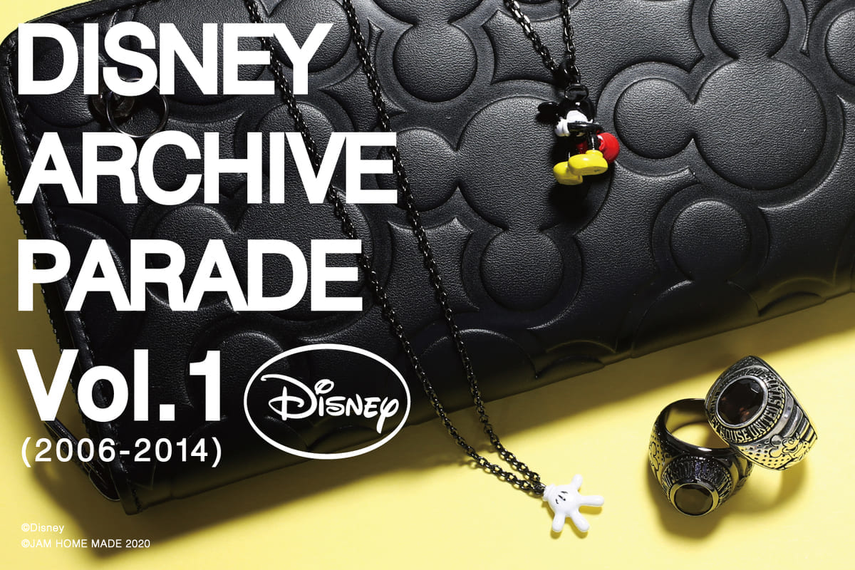 ＜DISNEY＞ARCHIVE PARADEメイン