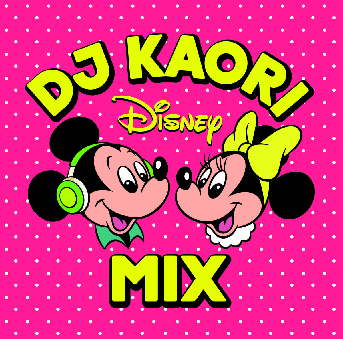 CDアルバム「DJ KAORI DISNEY MIX」