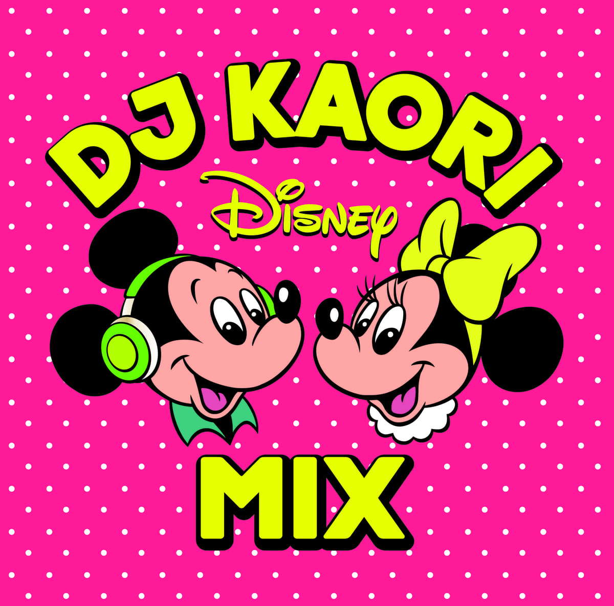 インタビュー ディズニー楽曲ノンストップdjミックス Cdアルバム Dj Kaori Disney Mix Dtimes