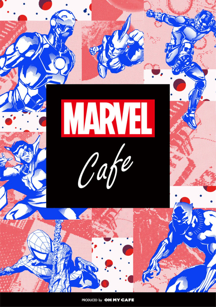 「MARVEL」cafe produced by OH MY CAFE　メインアート