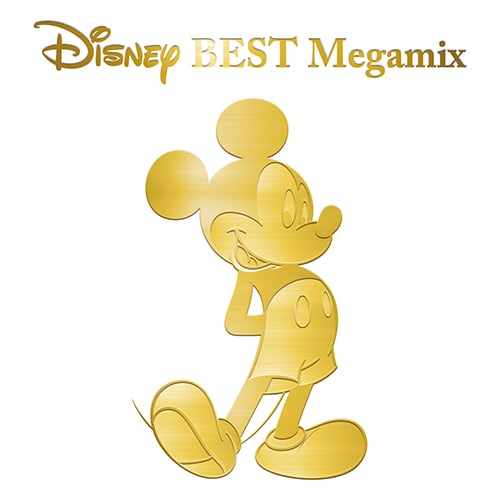 Disney Best Megamix By Dj Fumi Yeah ジャケット画像 Dtimes
