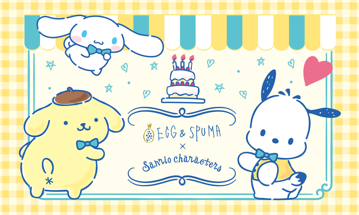 EGG&SPUMA「Sanrio Characters CAFE」
