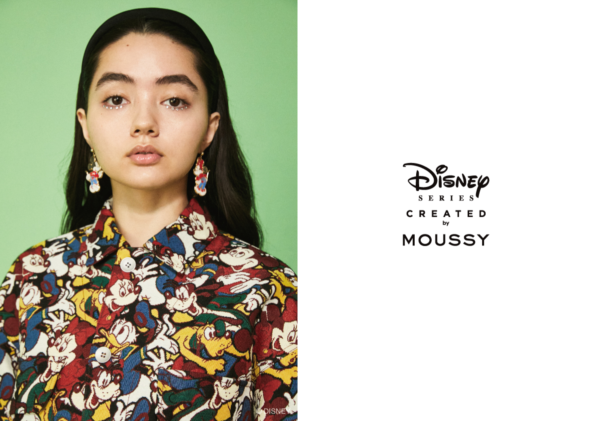 MOUSSY（マウジー）スペシャルコレクション「Disney SERIES CREATED by MOUSSY」2021 SPRING COLLECTION メイン