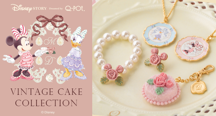 Disney Story Dreamed by Q-pot.「ミニー＆デイジー」Vintage Cake Collection