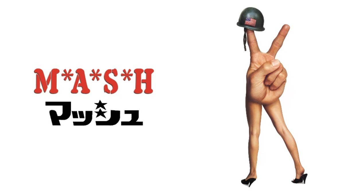 『M★A★S★H』