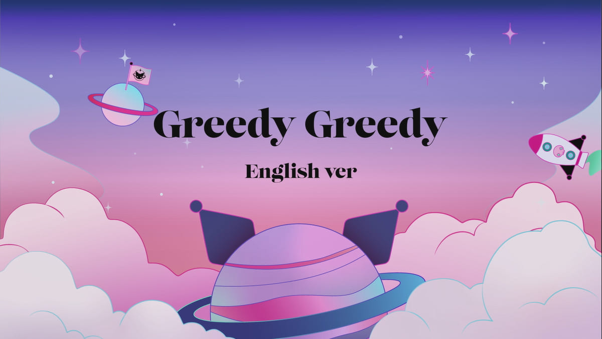 Greedy Greedy English ver.　タイトル