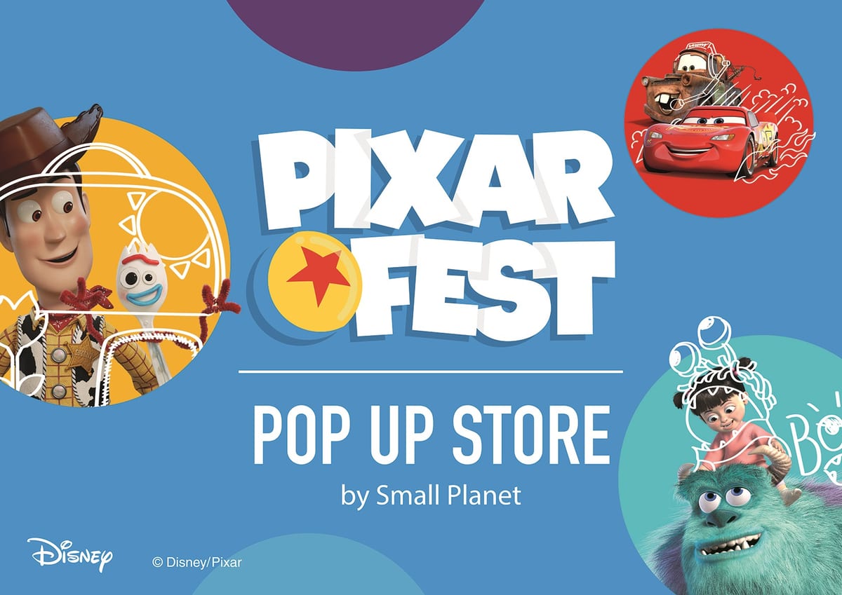 PIXAR FEST POP UP STORE by Small Planet