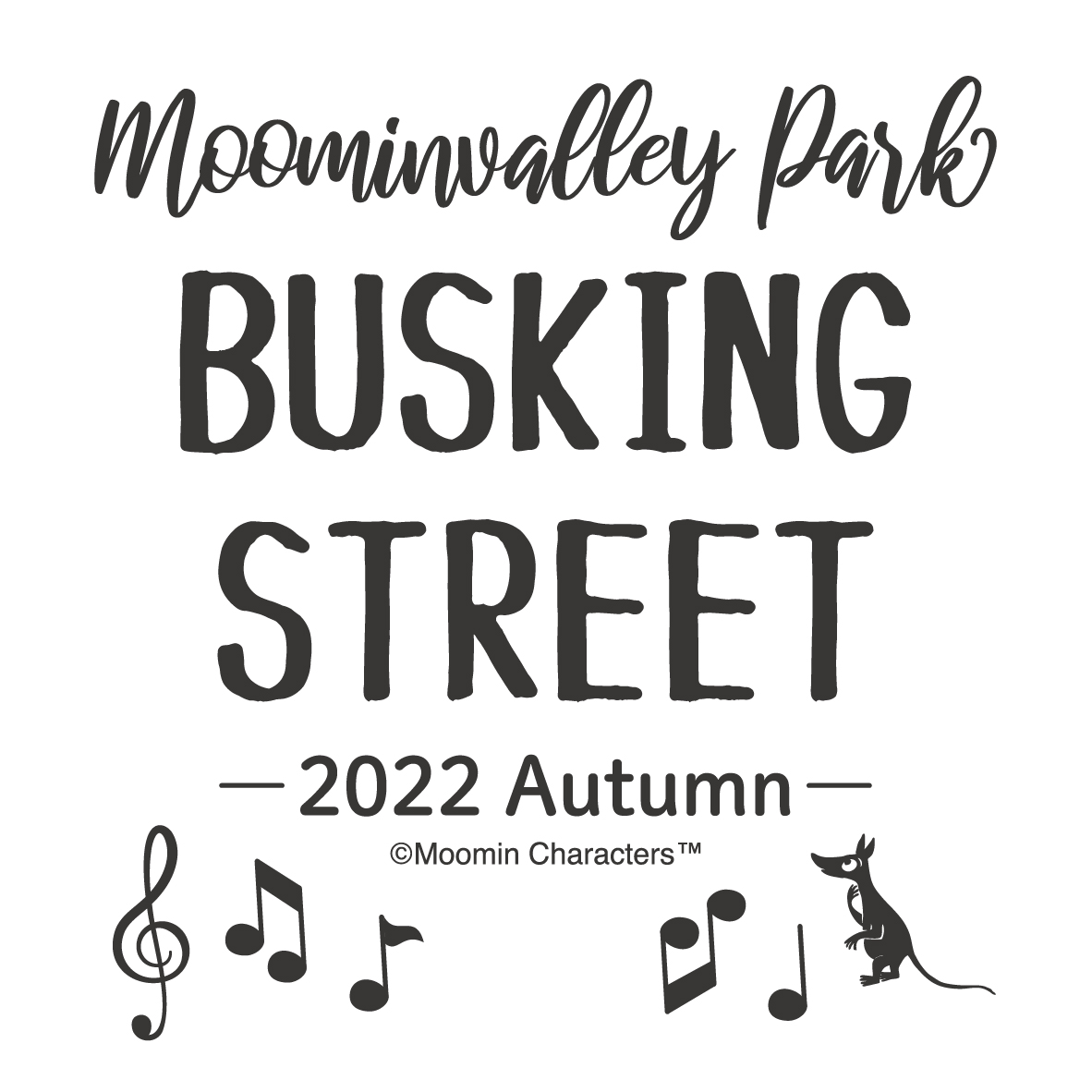 ストリートライブイベント「Moominvalley Park BUSKING STREET - 2022 Autumn -」