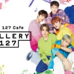 「NCT 127 Cafe "GALLERY 127” presented by NCTzen 127-JAPAN」