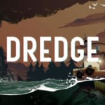 Game Source Entertainment「DREDGE」