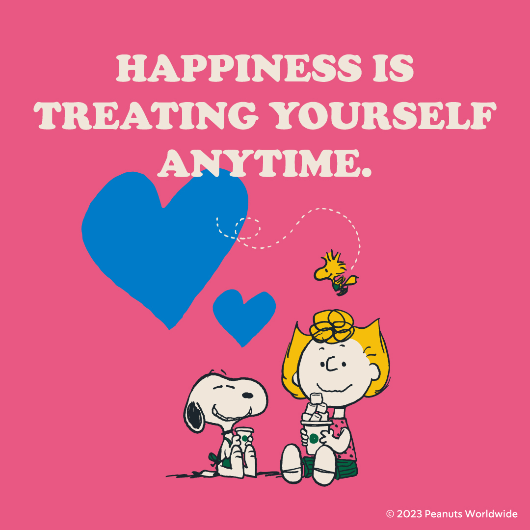 “HAPPINESS IS TREATING YOURSELF ANYTIME.”(しあわせは、自分にごほうびをあげられること)