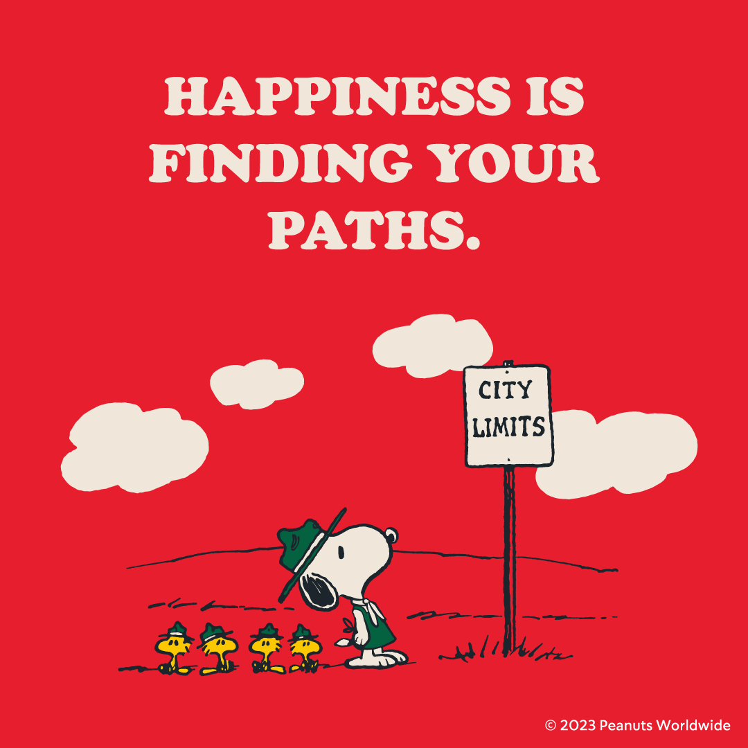 “HAPPINESS IS FINDING YOUR PATHS.” (しあわせは、自分の道をさがすこと)