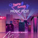 Marriott Bonvoy「Sizzling Summer Music Fest」