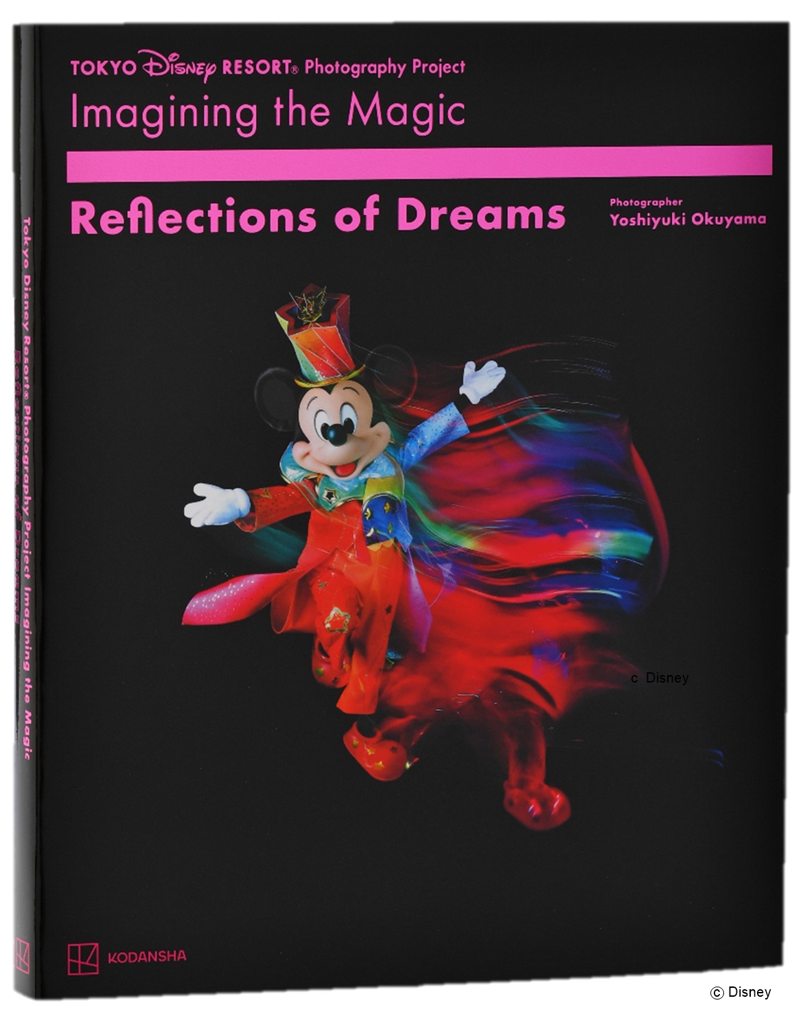 講談社『Tokyo Disney Resort（R）Photography Project Imagining the Magic Reflections of Dreams　リフレクション・オブ・ドリームス』