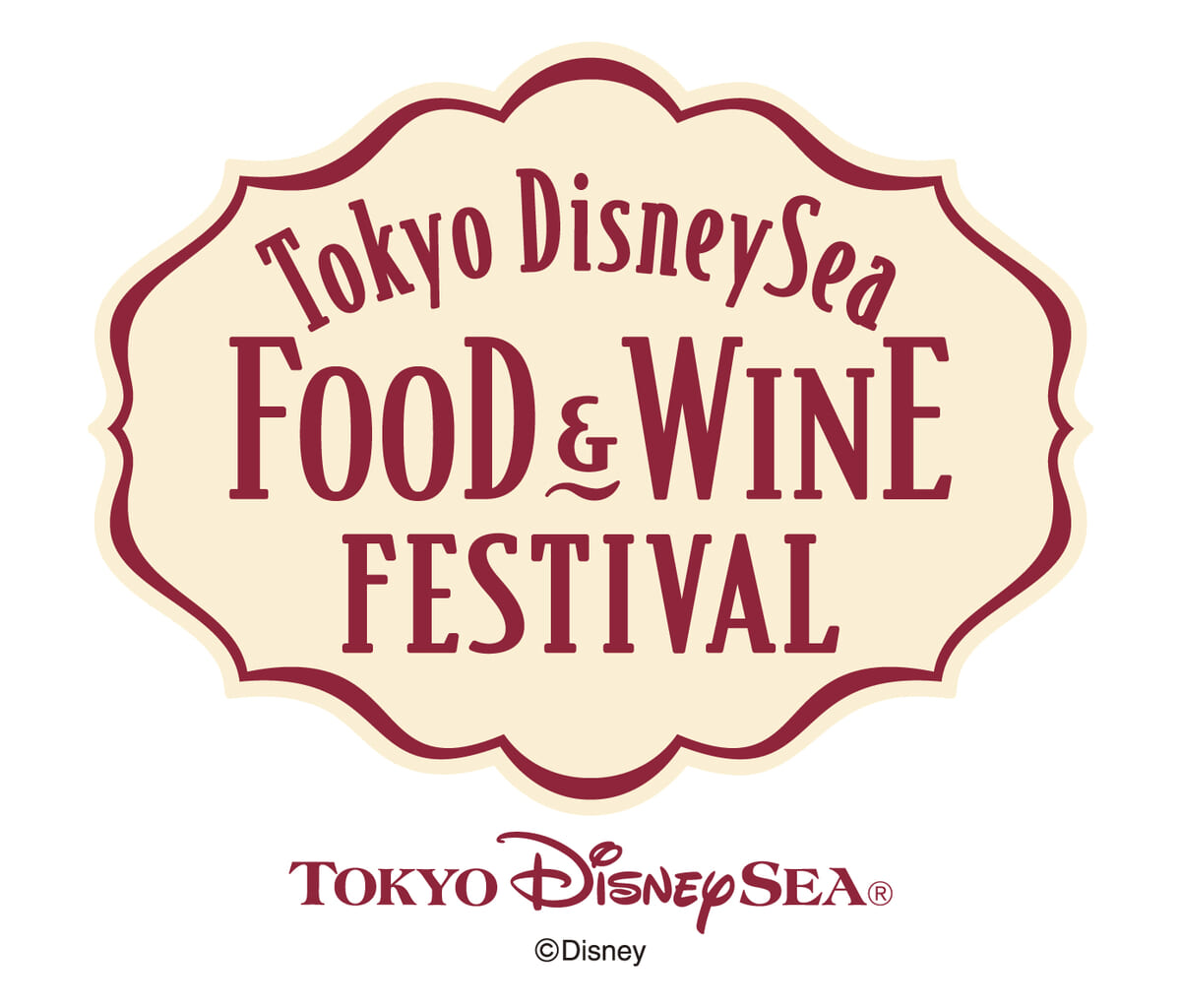 スペシャルイベント「東京ディズニーシー・フード&ワイン・フェスティバル」