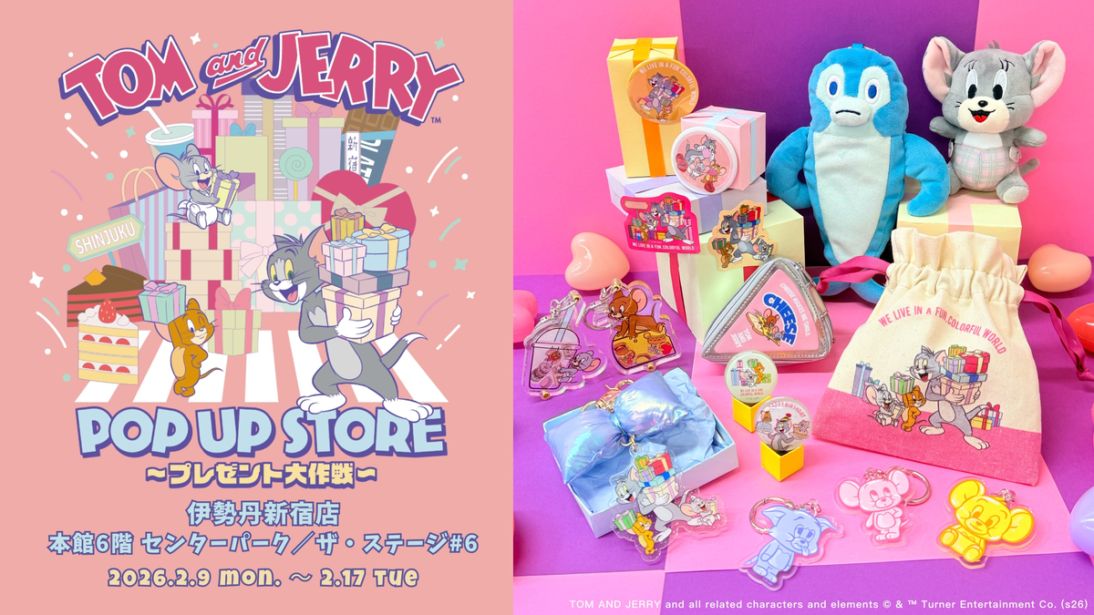 限定・先行グッズを販売！伊勢丹新宿店「トムとジェリー POP UP STORE 