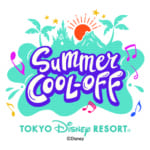 サマー・クールオフ at Tokyo Disney Resort