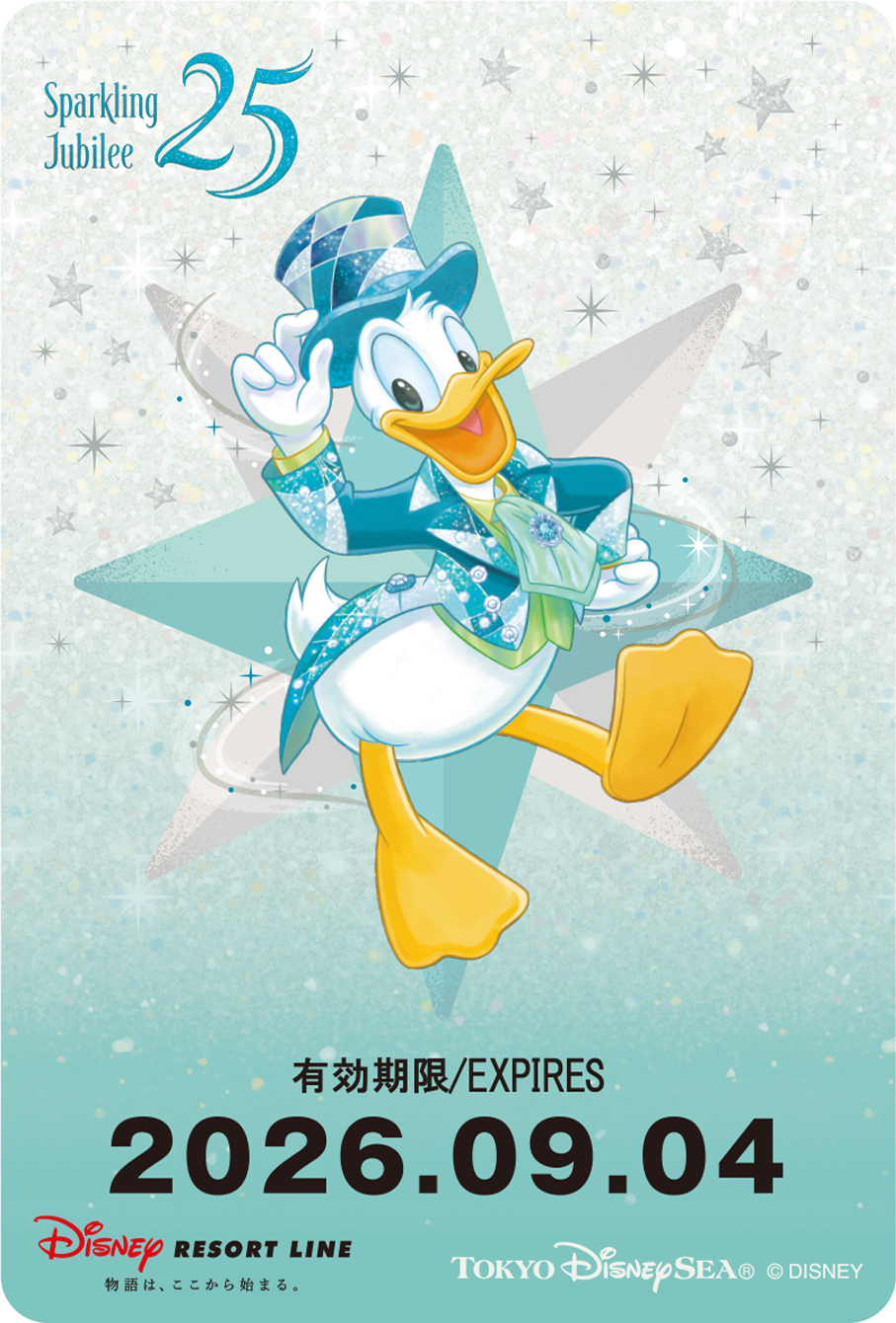 東京ディズニーシー25周年“スパークリング・ジュビリー”フリーきっぷ ドナルドダック