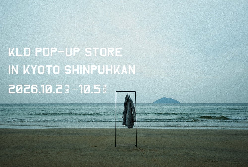 KLD POP-UP STORE IN KYOTO SHINPUHKAN