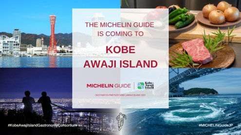 THE MICHELIN GUIDE IS COMING TO KOBE AWAJI ISLAND