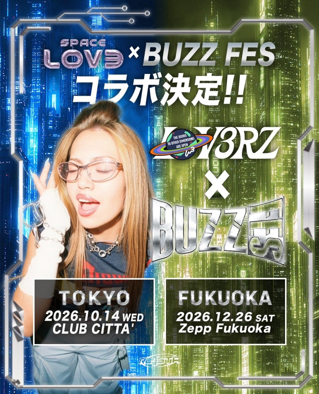 SPACE LOV3×BUZZ FESスペシャルコラボ＜LOV3RZ＞
