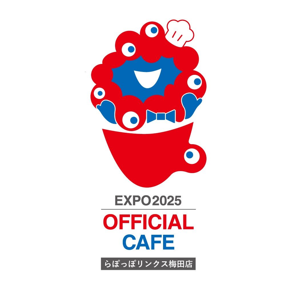 EXPO2025オフィシャルカフェ らぽっぽリンクス梅田店