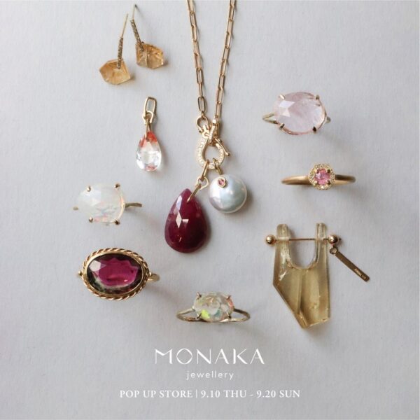 「MONAKA jewellery POP UP STORE」