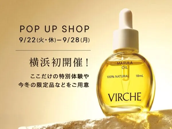 VIRCHE POP UP SHOPの告知ビジュアルとマルラオイルのボトル
