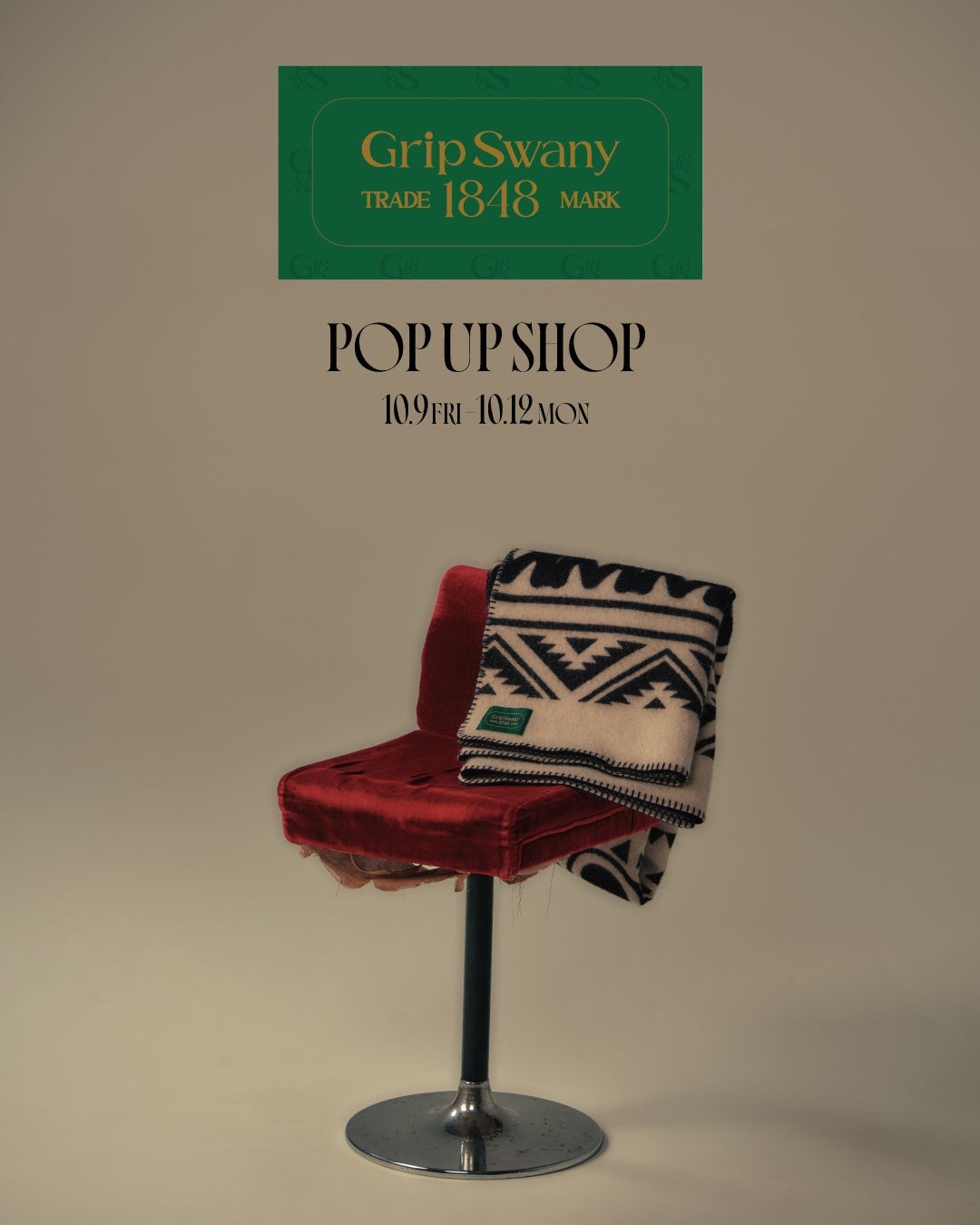 GRIP SWANY 1848 POP UP SHOPの告知画像。開催期間は10月9日から10月12日