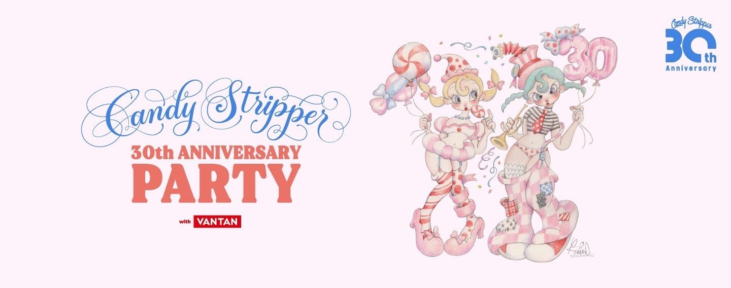Candy Stripper 30th Anniversary Party