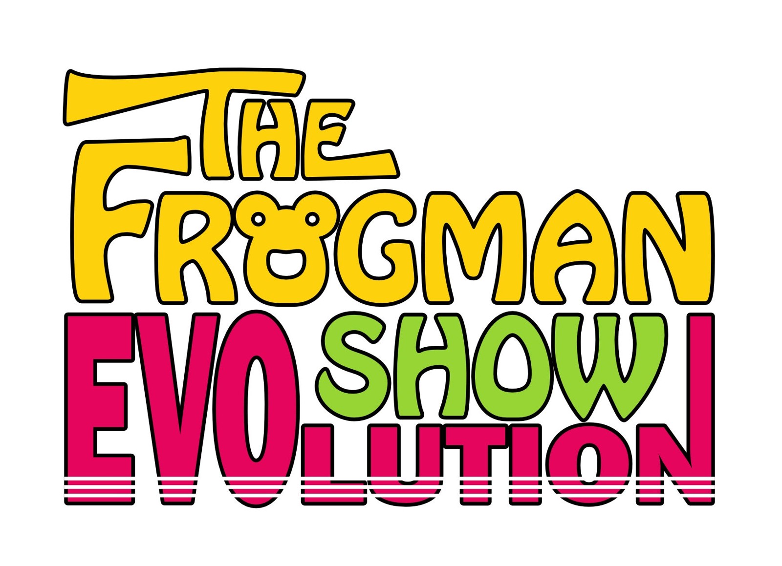 THE FROGMAN SHOW EVOLUTION