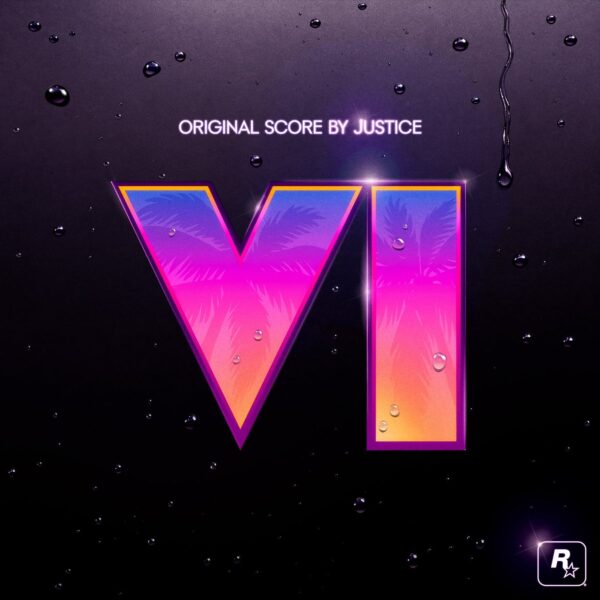 『Grand Theft Auto VI: Original Score』by Justice